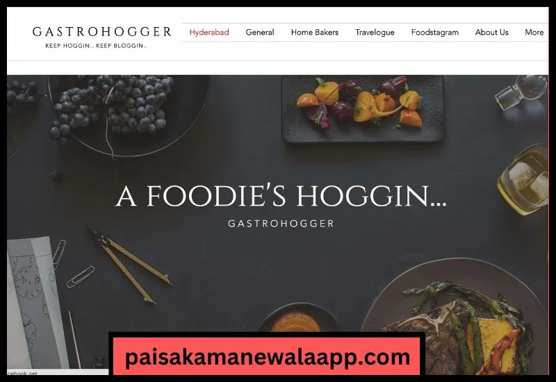 Gastrohogger – टॉप फूड ब्लॉगिंग वेबसाइट